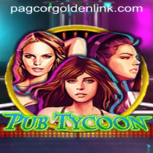 Exploring the Exciting World of PubTycoon Featuring Pagcor Golden Club