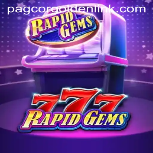 Unveiling the Excitement of RapidGems777 – A Game to Enchant Enthusiasts